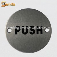 customized stainless steel 304 door signs for push pull